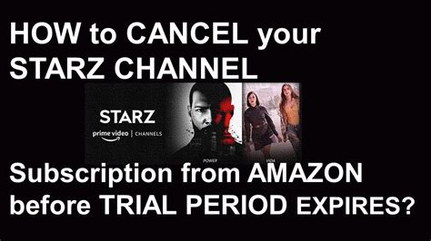 cancel amazon starz chanel|Starz subscription cancel customer service.